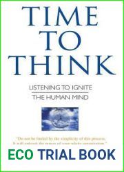 Time to Think: Listening to Ignite the Human Mind
