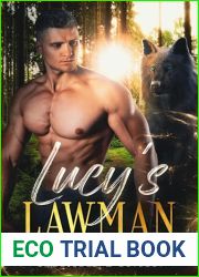 Lucy|s Lawman: An Instalove Fated Mates Shifter Romance (Pine Haven Shifters Book 1)