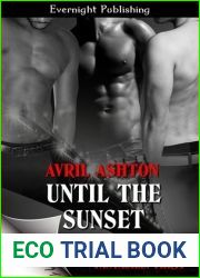 Until the Sunset (Fantasies: Thr33, #3)