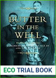 Butter In The Well: A Scandinavian Woman|s Tale Of Life On The Prairie (Butter In The Well #1)