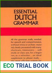 Essential Dutch Grammar: All The Grammar Really Needed For Speech And Comprehension (Dover Language Guides Essential Grammar)