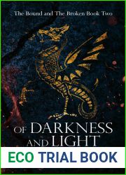Of Darkness and Light (The Bound and the Broken, #2)