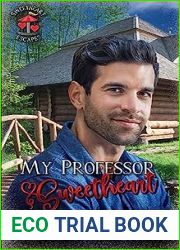 My Professor Sweetheart (Sweetheart Escapes)