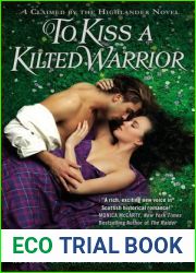 To Kiss a Kilted Warrior (Claimed by the Highlander, #3)
