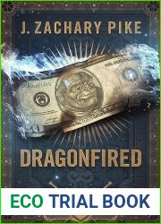 Dragonfired (The Dark Profit Saga, #3)