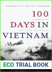100 Days in Vietnam: A Memoir of Love, War, and Survival