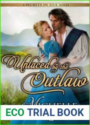 Unlaced by the Outlaw (Secrets in Silk, #4)