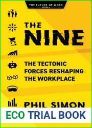 The Nine: The Tectonic Forces Reshaping the Workplace (The Future of Work Book 4)