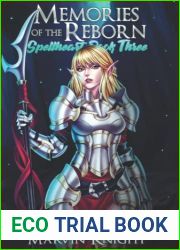 Memories of the Reborn (Spellheart, #3)