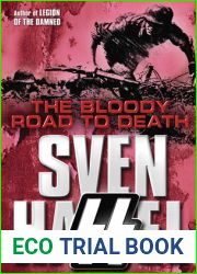 The Bloody Road to Death (Cassell Military Paperbacks)