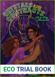 Crystals and Contracts (Le Fay Romance #2)