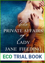 The Private Affairs of Lady Jane Fielding