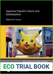 Japanese Popular Culture and Globalization (Key Issues in Asian Studies)