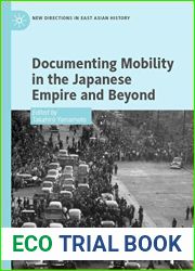 Documenting Mobility in the Japanese Empire and Beyond (New Directions in East Asian History)