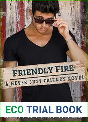 Friendly Fire (Never Just Friends, #4)