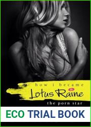How I became Lotus Raine…the porn star