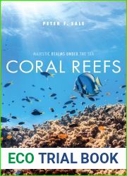 Coral Reefs: Majestic Realms under the Sea