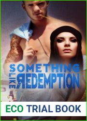 Something like Redemption (Something like Normal, #2)