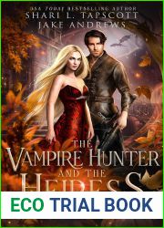 The Vampire Hunter and the Heiress (Chronicles of GHOST Book 1)