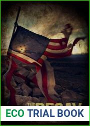 The Decay: As the World Burns