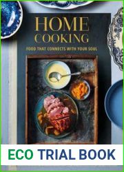 Home Cooking: Food That Connects With Your Soul