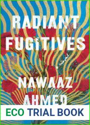 Radiant Fugitives