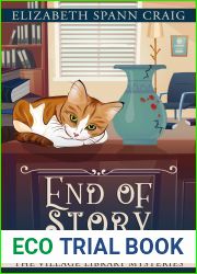 End of Story (The Village Library Mysteries Book 9)