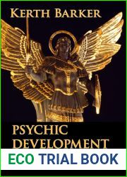 Psychic Development: For Prosperity, Self-Defense and Political Influence