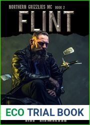 Flint (Northern Grizzlies MC #2)