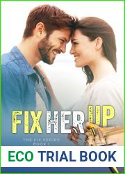 Fix Her Up (The Fix, #1)