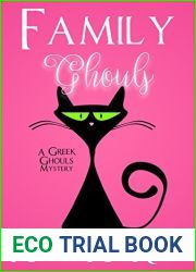 Family Ghouls (A Greek Ghouls Mystery #1)