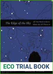 The Edge of the Sky: All You Need to Know About the All-There-Is