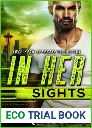 In Her Sights (Away From Keyboard, #2)