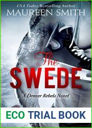 The Swede (Denver Rebels #2)