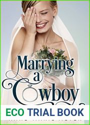 Marrying a Cowboy (A Fake Marriage #1)
