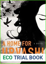 A Home for Urvashi: A Novel