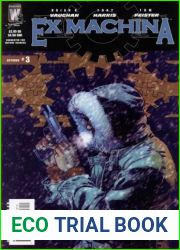 Ex Machina : Issue #3 : State of Emergency Chapter Two
