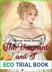 The Viscount and I (Forever Yours, #3)