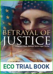 Betrayal of Justice (Zachary Blake Betrayal, #2)