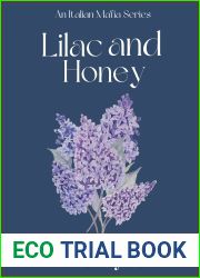 Lilac and Honey: An Italian Mafia Series (The Italian Mafia Series Book 1)