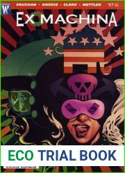 Ex Machina : Issue #37 : Dirty Tricks, Chapter 2