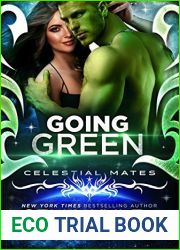 Going Green (Vialea, #2: Celestial Mates)