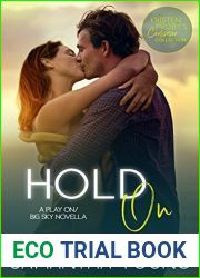 Hold On (Play On, #2.5; Big Sky, #4.6)