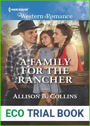 A Family for the Rancher (Cowboys to Grooms Book 1)