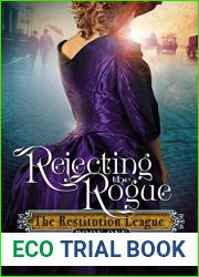 Rejecting the Rogue (The Restitution League, #1)
