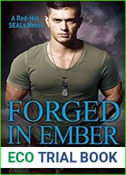 Forged in Ember (Red-Hot SEALs, #4)