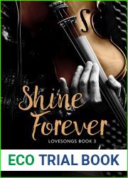 Shine Forever (Lovesongs, #3)