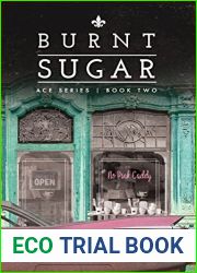 Burnt Sugar (ACE Series Book 2)