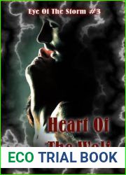 Heart Of The Wolf (Eye Of The Storm, #3)