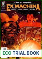 Ex Machina : Issue #11 : Fortune Favors
